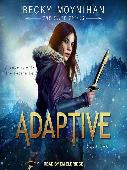 Title details for Adaptive by Becky Moynihan - Available